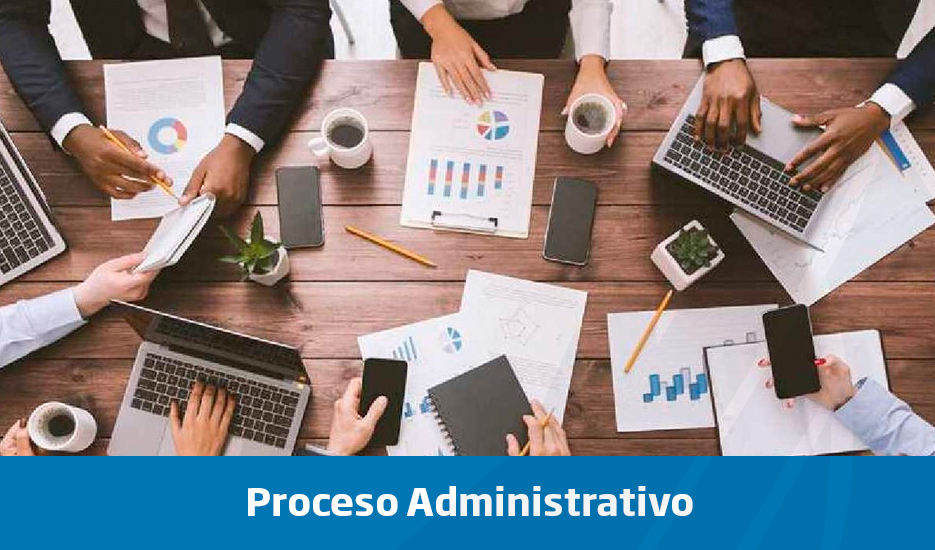 Proceso Administrativo