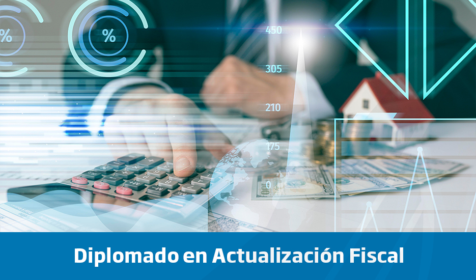 Diplomado en Actualización Fiscal - Junio 2025