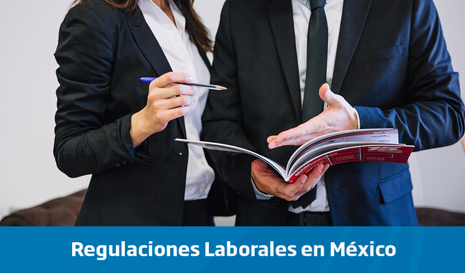 Regulaciones laborales en México